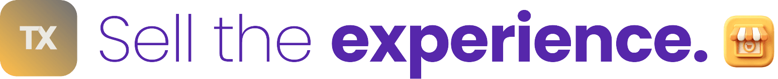 Sell the Experience